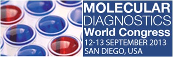 The 2013 Molecular Diagnostics World Congress